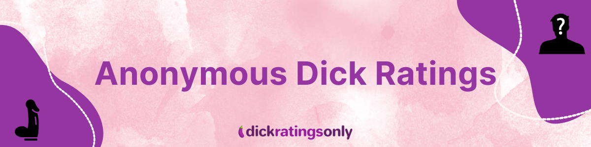 Navigating the Quirky World of Anonymous Dick Ratings Online